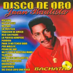 Disco de Oro - Juan Bautista Disco de Oro - Juan Bautista