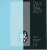 Talking Jazz, Vol. 18: Voice 02 album lyrics, reviews, download