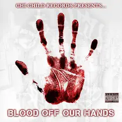 Blood Off Our Hands by Avian Nalej, Big Reg, Anri, Surah 7, Tim 6ixx, TheRANKS, Diana Muhammad, Maisa & Strilla Da God album reviews, ratings, credits
