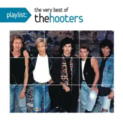 Playlist: The Very Best of The Hooters - The Hooters