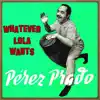 Stream & download Vintage Dance Orchestras, No. 273 - Whatever Lola Wants