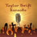 Taylor Swift Karaoke - Icons Of Modern Country