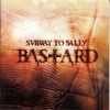 Bastard, 2007