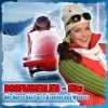 Bobfahrerlied - Hits - Die Apres Ski Party Kracher des Winters