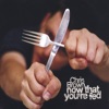 Now That You're Fed, 2005