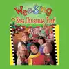 Wee Sing the Best Christmas Ever! (Soundtrack) album lyrics, reviews, download