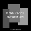 Hank Penny - I Want My Rib