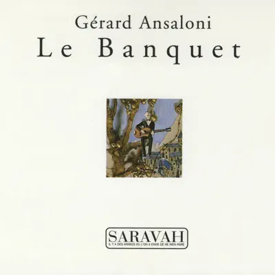 Le Banquet - Gerard Ansaloni Le Banquet - Gerard Ansaloni