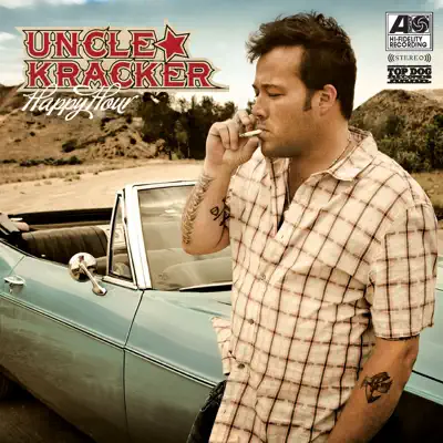 Happy Hour (Bonus Track Version) - Uncle Kracker