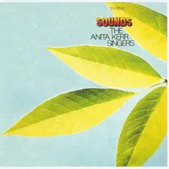Sounds - The Anita Kerr Singers Sounds - The Anita Kerr Singers