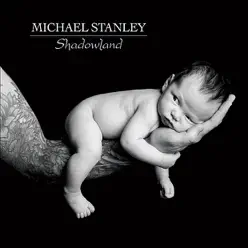 Shadowland - Michael Stanley