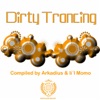 Dirty Trancing - 2009