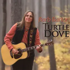 Turtle Dove by Barb Barton album reviews, ratings, credits