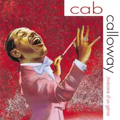 Itinéraire d'un génie - Cab Calloway