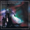 Emerson Lake & Palmer Re-works Vol 2