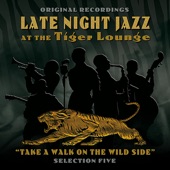 Late Night Jazz At the Tiger Lounge, Selection 5 (Remastered) artwork