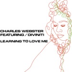 Learning to Love Me (Original) [feat. Diviniti]