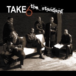 Take 6 - Sweet Georgia Brown