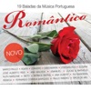 Romântico - 19 Baladas da Música Portuguesa