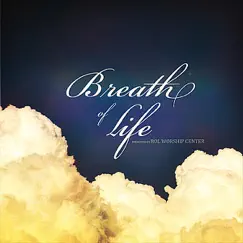 Breath of Life (Extended Mix) Song Lyrics