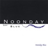 Noonday Blue