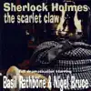 Stream & download Sherlock Holmes - the Scarlet Claw