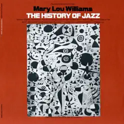 The History of Jazz - Mary Lou Williams The History of Jazz - Mary Lou Williams