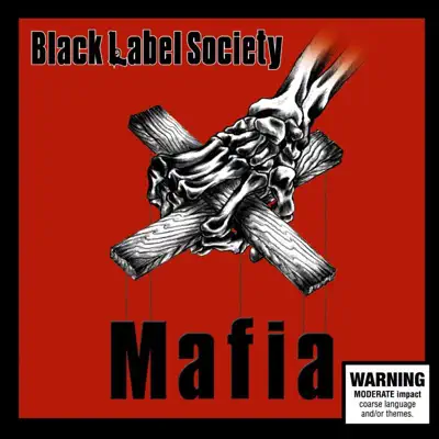 Mafia - Black Label Society