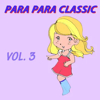 Para Para Classic (Extended) Vol. 3 by Various Artists album reviews, ratings, credits