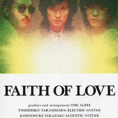 Faith of Love - Single - The Alfee