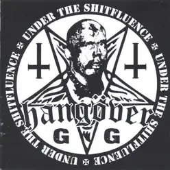 UNDER the SHITFLUENCE - Hangover