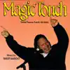 Magic Touch, Vol. 12 album lyrics, reviews, download