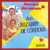 Dúo Irizarry de Córdova - Nuestro Juramento