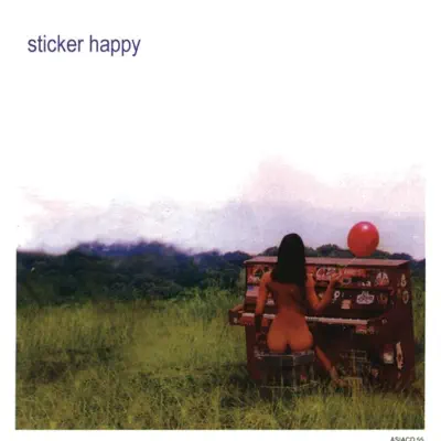 Sticker Happy - Eraserheads Sticker Happy - Eraserheads