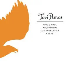 Royce Hall Auditorium, Los Angeles, CA 4/25/05 (Live) - Tori Amos