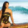 Mailani album lyrics, reviews, download