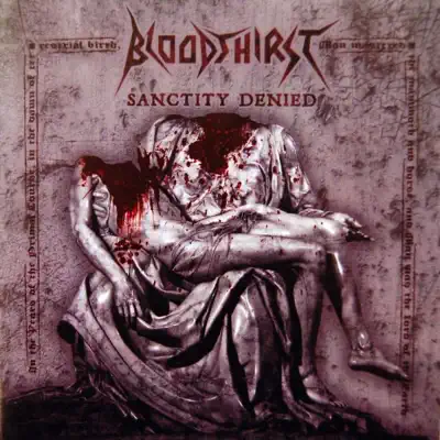 Sanctity Denied - Bloodthirst