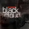 Black Cloud - Single album lyrics, reviews, download