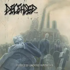 Fearless Undead Machines by Deceased album reviews, ratings, credits