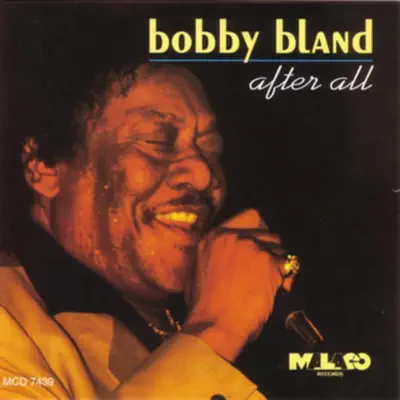 After All - Bobby Blue Bland After All - Bobby Blue Bland