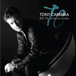 Best of Tony Carreira - Tony Carreira