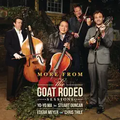 More from the Goat Rodeo Sessions - Single - Yo-Yo Ma More from the Goat Rodeo Sessions - Single - Yo-Yo Ma