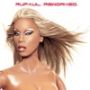 RuPaul. ReWorked