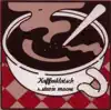 Kaffeeklatsch (iTunes Edition) album lyrics, reviews, download