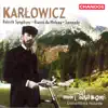 Stream & download Karlowicz: Serenade, Rebirth Symphony & Bianca Da Molena