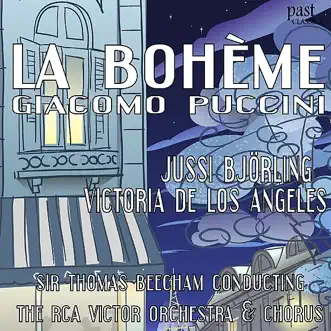 La Bohème by Jussi Björling, Victoria de los Ángeles, The RCA Victor Orchestra & Sir Thomas Beecham album reviews, ratings, credits