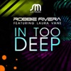 In Too Deep (feat. Laura Vane) - Single