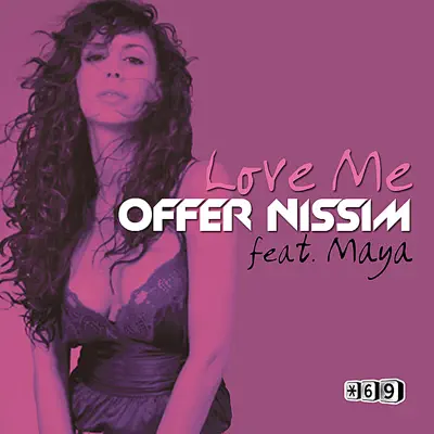 Love Me (feat. Maya) - Single - Offer Nissim