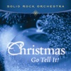 Christmas - Go Tell It!