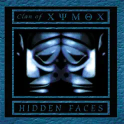 Hidden Faces - Clan Of Xymox